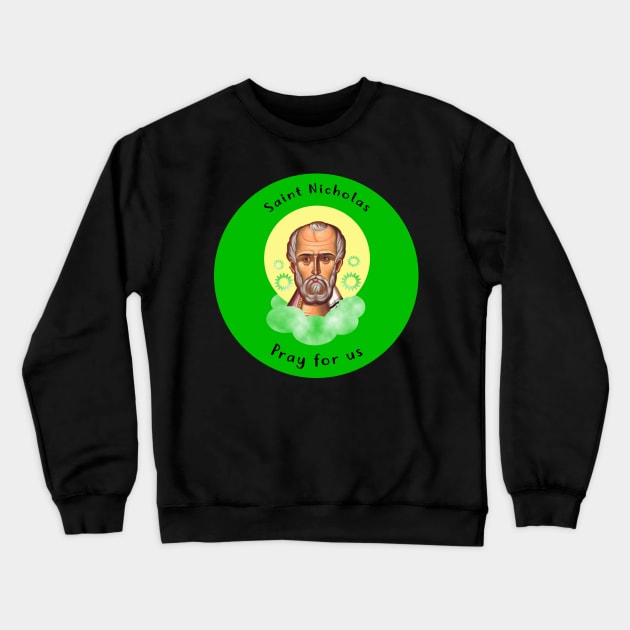 Saint Nicholas Crewneck Sweatshirt by kaileekuropas